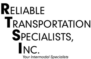 RELIABLE TRANSPORTATION SPECIALISTS, INC. YOUR INTERMODAL SPECIALISTS