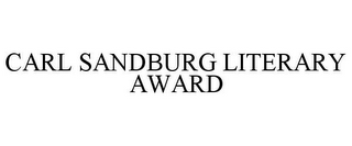 CARL SANDBURG LITERARY AWARD