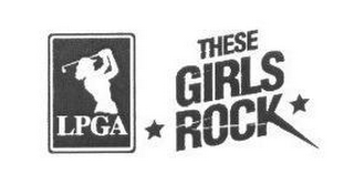 LPGA THESE GIRLS ROCK