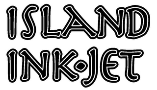 ISLAND INK-JET