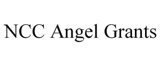 NCC ANGEL GRANTS