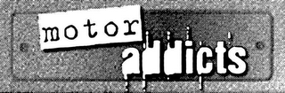 MOTORADDICTS