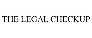 THE LEGAL CHECKUP