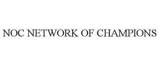 NOC NETWORK OF CHAMPIONS