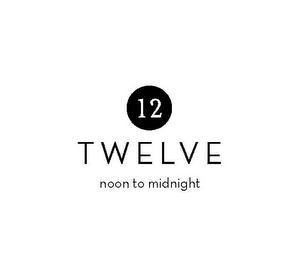 12 TWELVE NOON TO MIDNIGHT