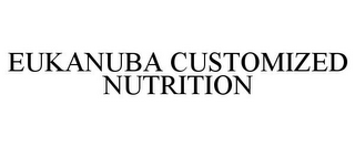 EUKANUBA CUSTOMIZED NUTRITION