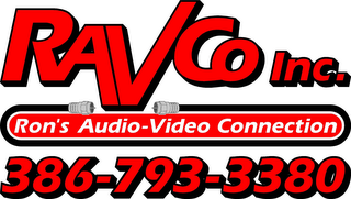 RAVCO INC. RON'S AUDIO VIDEO CONNECTION 386-793-3380