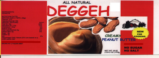 DEGGEH ALL NATURAL CREAMY PEANUT BUTTER NEW FOR COOKING NO SUGAR NO SALT