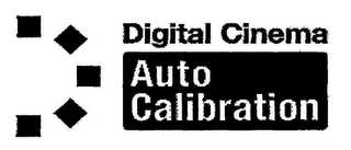 DIGITAL CINEMA AUTO CALIBRATION