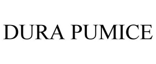 DURA PUMICE