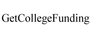 GETCOLLEGEFUNDING