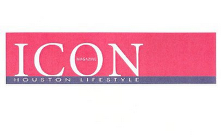 ICON HOUSTON LIFESTYLE MAGAZINE