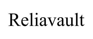 RELIAVAULT