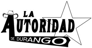 LA AUTORIDAD DE DURANGO