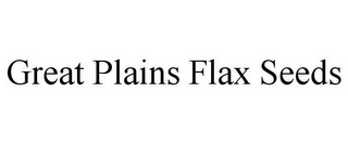 GREAT PLAINS FLAX SEEDS