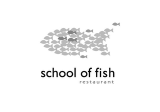 SCHOOL OF FISH RESTAURANT