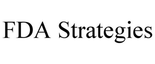 FDA STRATEGIES