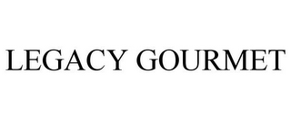 LEGACY GOURMET