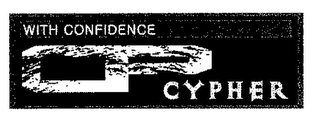 WITH CONFIDENCE CP CYPHER