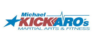 MICHAEL KICKARO'S MARTIAL ARTS & FITNESS