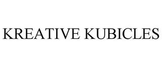 KREATIVE KUBICLES