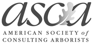 ASCA AMERICAN SOCIETY OF CONSULTING ARBORISTS