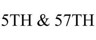 5TH & 57TH