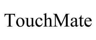 TOUCHMATE