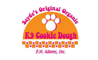 SAYDE'S ORIGINAL ORGANIC K9 COOKIE DOUGH D.M. ADAMS, INC.