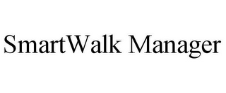 SMARTWALK MANAGER