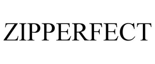 ZIPPERFECT