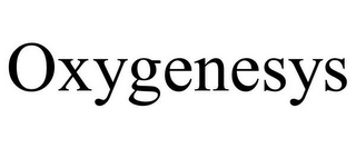 OXYGENESYS