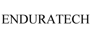 ENDURATECH