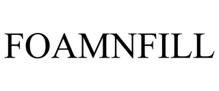 FOAMNFILL