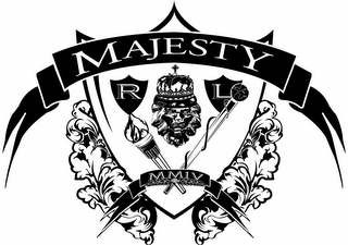 MAJESTY R L MMIV