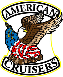 AMERICAN CRUISERS