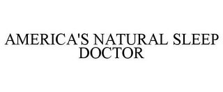 AMERICA'S NATURAL SLEEP DOCTOR