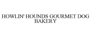 HOWLIN' HOUNDS GOURMET DOG BAKERY