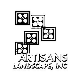 ARTISANS LANDSCAPE, INC