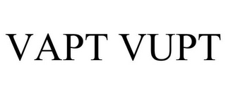 VAPT VUPT