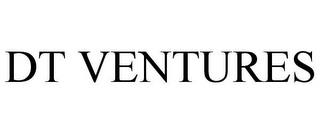 DT VENTURES