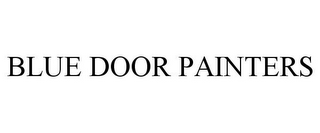 BLUE DOOR PAINTERS