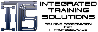 ITS INTEGRATED TRAINING SOLUTIONS TRAINING COORDINATION FOR IT PROFESSIONALS