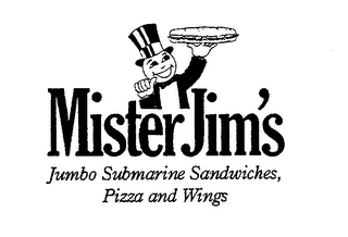 MISTER JIM'S JUMBO SUBMARINE SANDWICHES, PIZZA AND WINGS