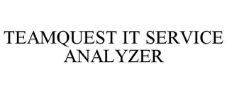 TEAMQUEST IT SERVICE ANALYZER