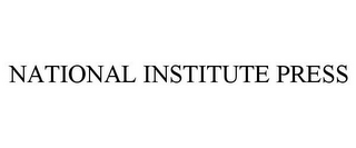 NATIONAL INSTITUTE PRESS