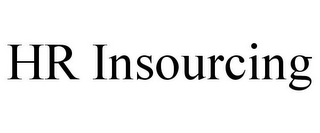 HR INSOURCING