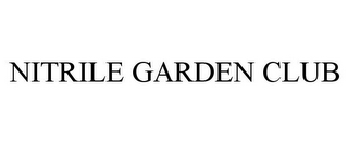 NITRILE GARDEN CLUB