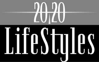 20 20 LIFESTYLES