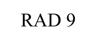 RAD 9